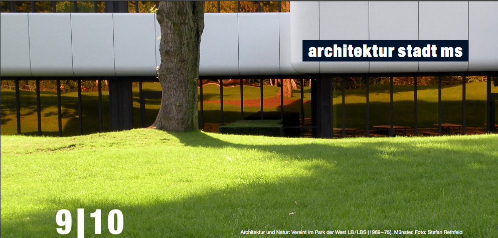 Architektur und Natur: Vereint im Park der WestLB/LBS (1969-75), Münster. Foto: Stefan Rethfeld