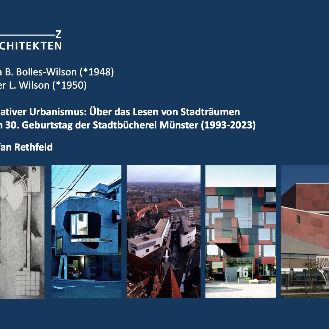 A-Z Architekten: Bolles-Wilson - Stadtbücherei Münster - Vortrag Stefan Rethfeld